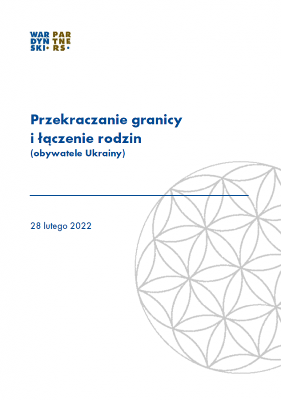 Przekraczanie granicy i łączenie rodzin (obywatele Ukrainy)