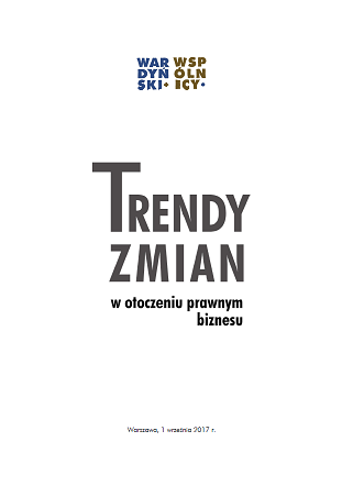 Trendy zmian w otoczeniu prawnym biznesu